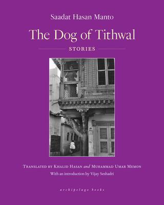 Cover: 9781953861009 | The Dog Of Tithwal | Stories | Sadaat Hasan Manto | Taschenbuch | 2021