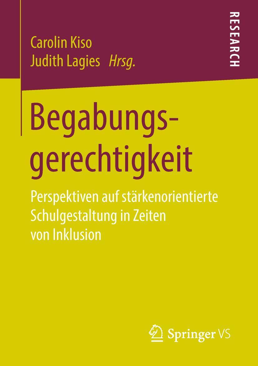 Cover: 9783658232733 | Begabungsgerechtigkeit | Judith Lagies (u. a.) | Taschenbuch | VIII