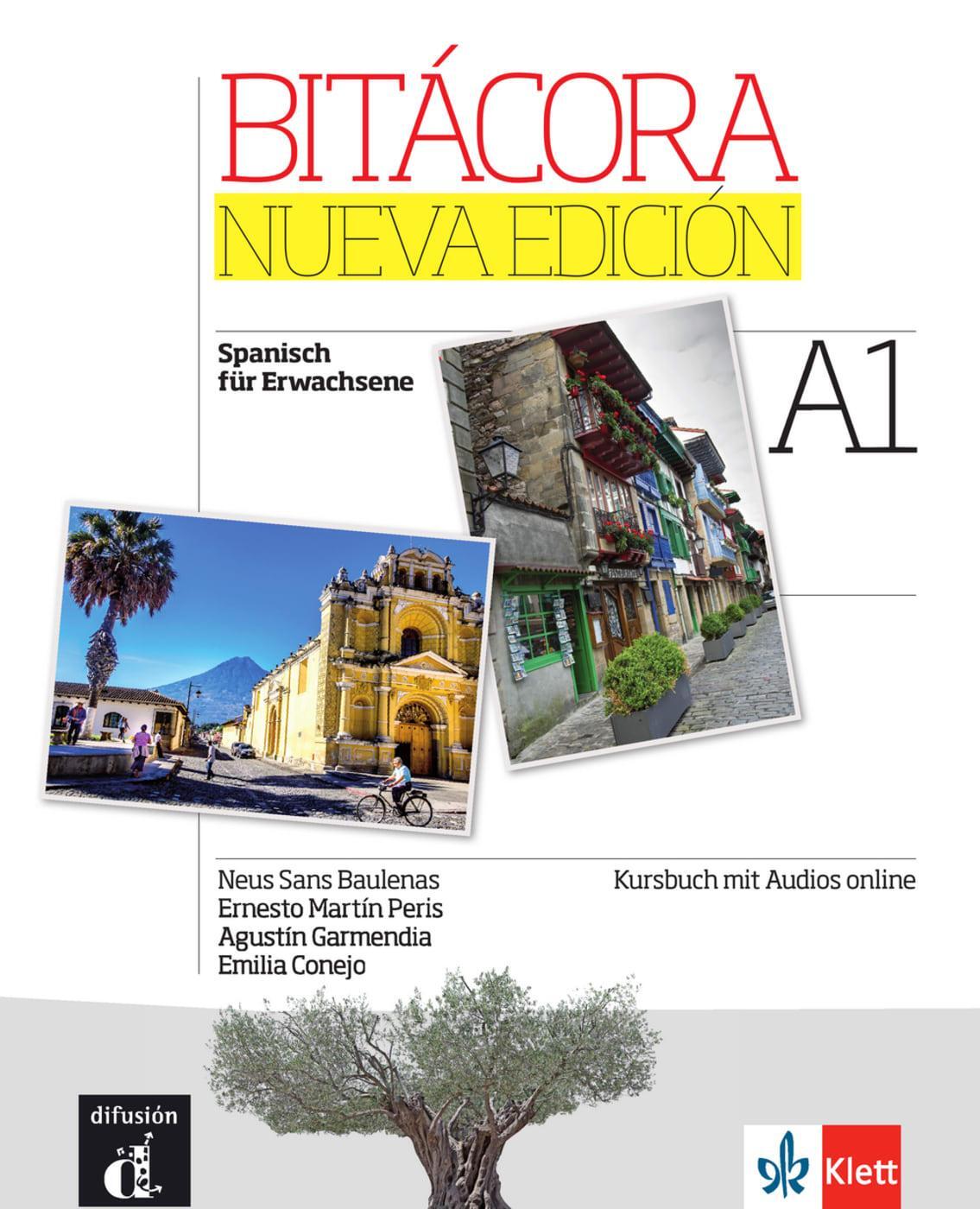 Cover: 9783125157040 | Bitacora. Nueva edición. A1. Kursbuch + Audios online | Taschenbuch