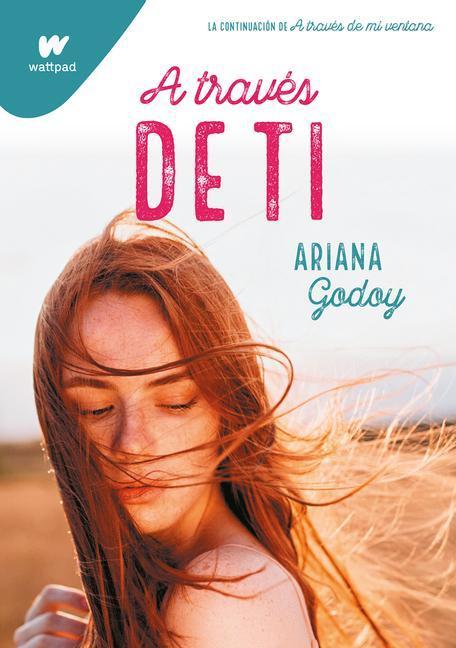 Cover: 9788418483509 | A Través de Ti / Through You | Ariana Godoy | Taschenbuch | Spanisch
