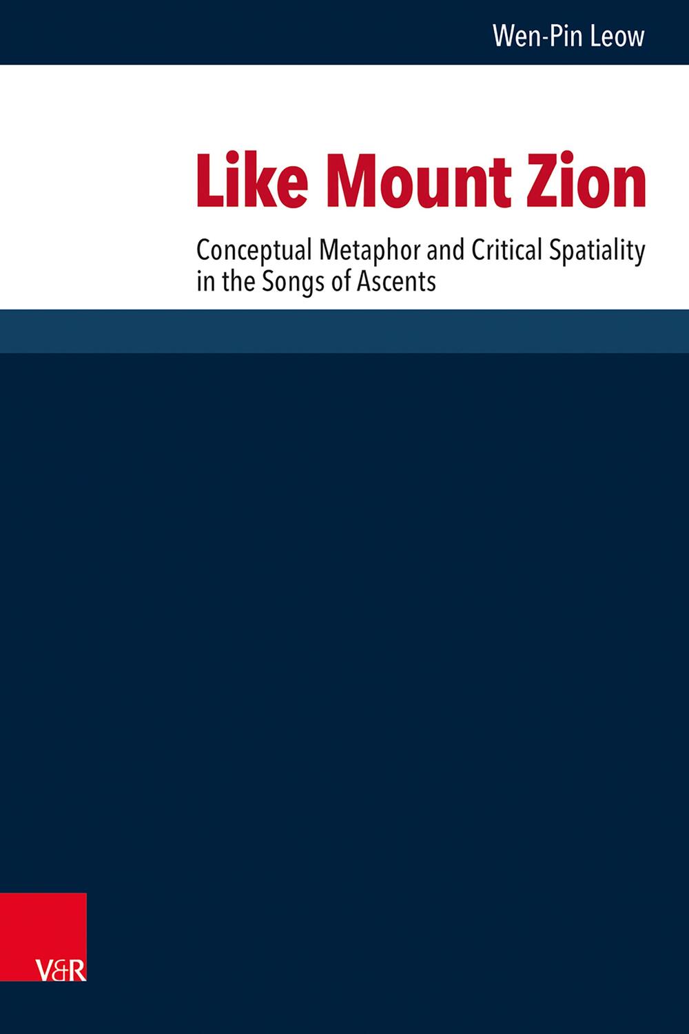 Cover: 9783525500064 | Like Mount Zion | Wen-Pin Leow | Buch | 344 S. | Englisch | 2024