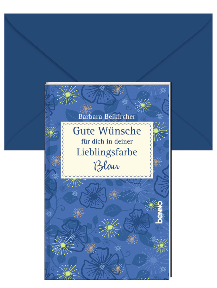 Cover: 9783746263472 | Gute Wünsche für dich in deiner Lieblingsfarbe: Blau | Beikircher