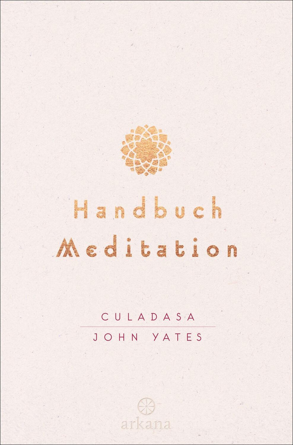 Cover: 9783442342150 | Handbuch Meditation | unter Mitarbeit von Jeremy Graves | Buch | 2017