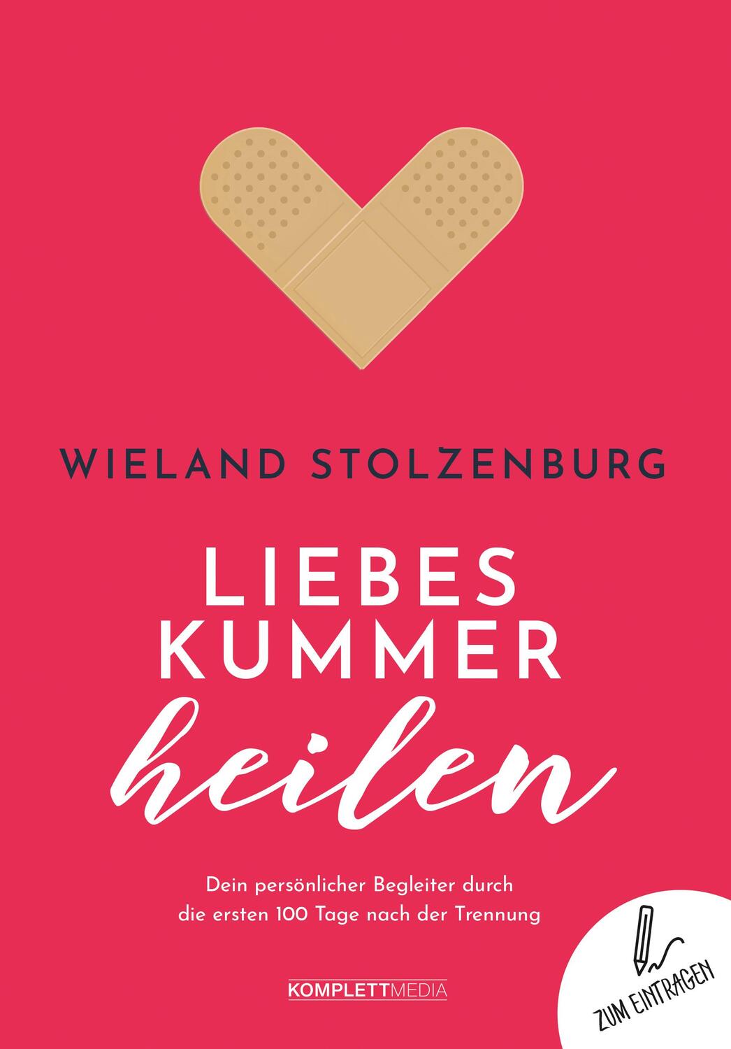 Cover: 9783831205608 | Liebeskummer heilen | Wieland Stolzenburg | Buch | Deutsch | 2020