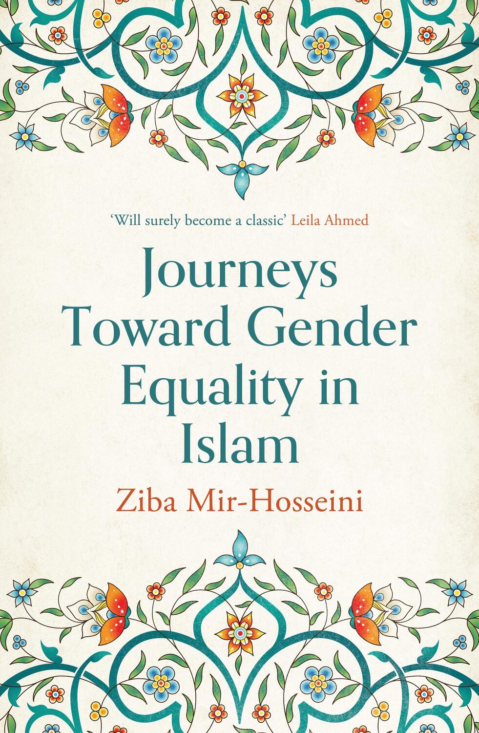 Cover: 9780861543274 | Journeys Toward Gender Equality in Islam | Ziba Mir-Hosseini | Buch
