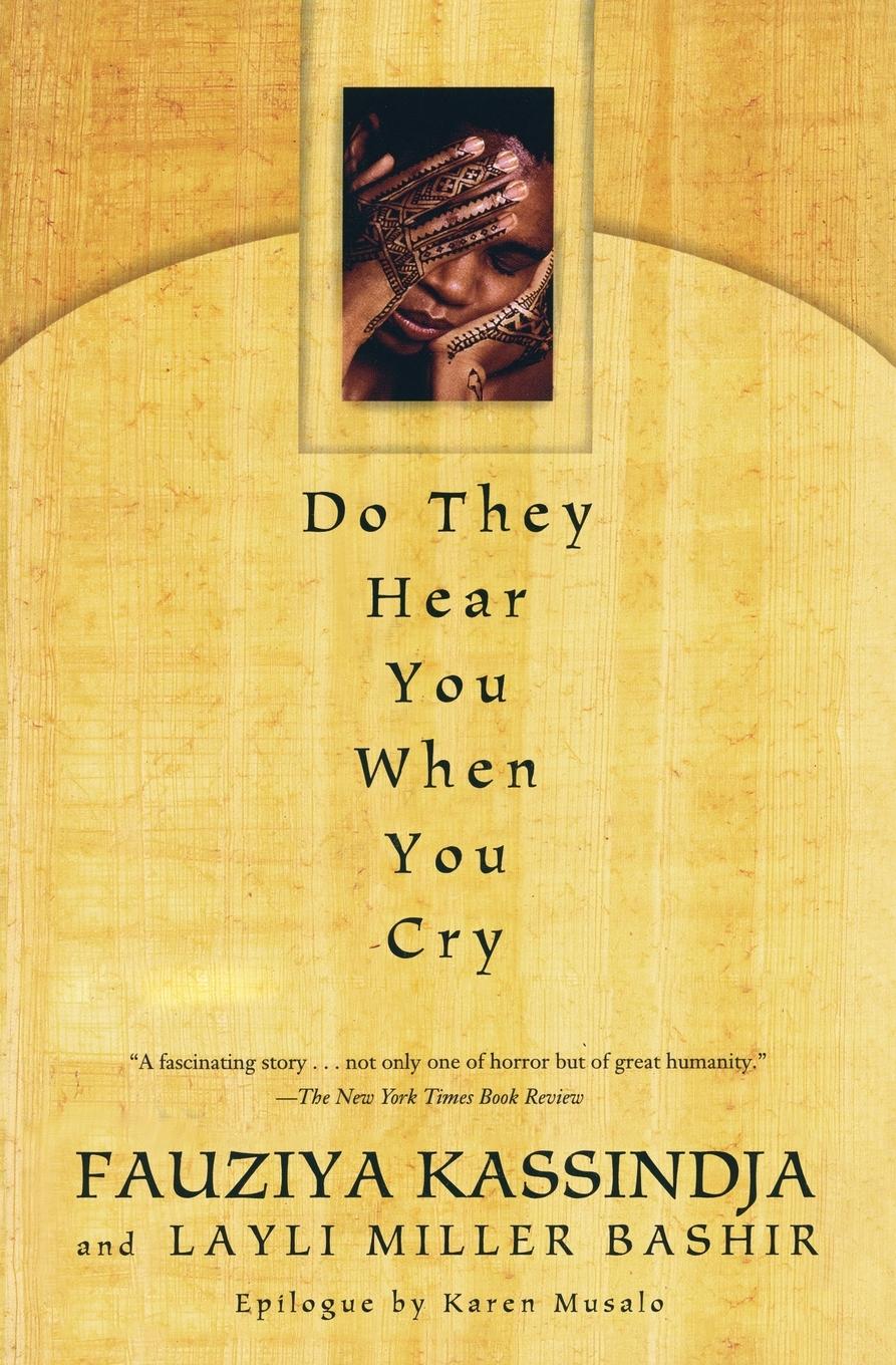 Cover: 9780385319942 | Do They Hear You When You Cry | Fauziya Kassindja | Taschenbuch | 1999