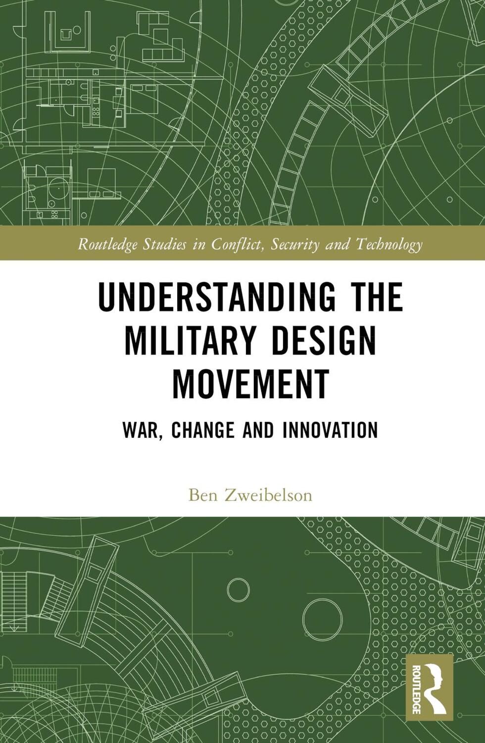 Cover: 9781032481784 | Understanding the Military Design Movement | Ben Zweibelson | Buch