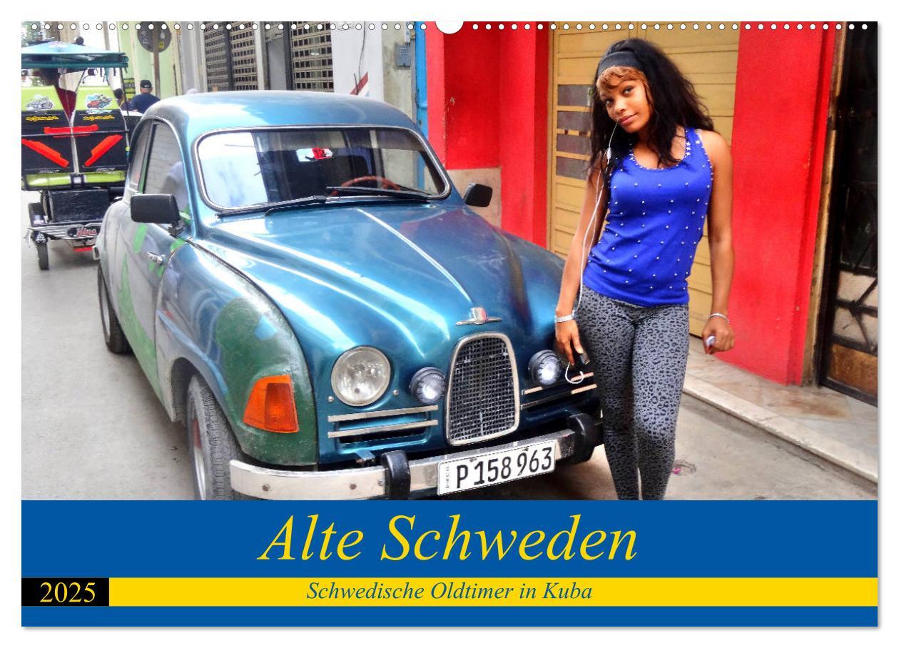 Cover: 9783435151769 | Alte Schweden - Schwedische Oldtimer in Kuba (Wandkalender 2025 DIN...