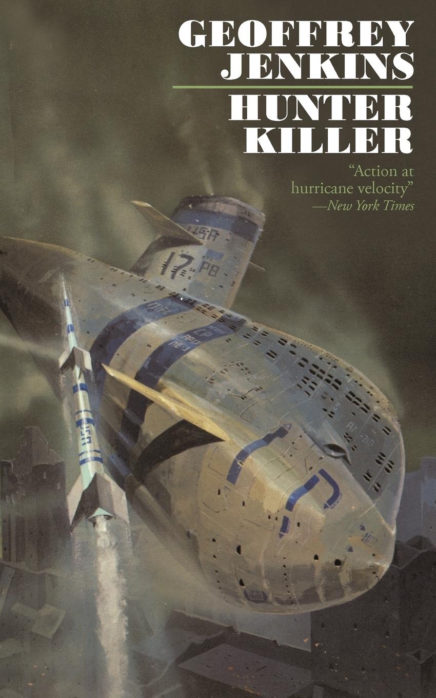 Cover: 9781440135309 | Hunter Killer | Geoffrey Jenkins | Taschenbuch | Paperback | Englisch