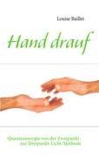 Cover: 9783842350878 | Hand drauf | Louise Baillet | Taschenbuch | Paperback