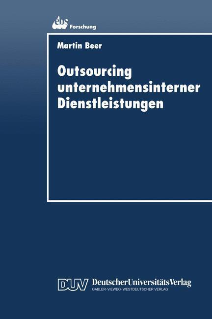 Cover: 9783824403981 | Outsourcing unternehmensinterner Dienstleistungen | Martin Beer | Buch
