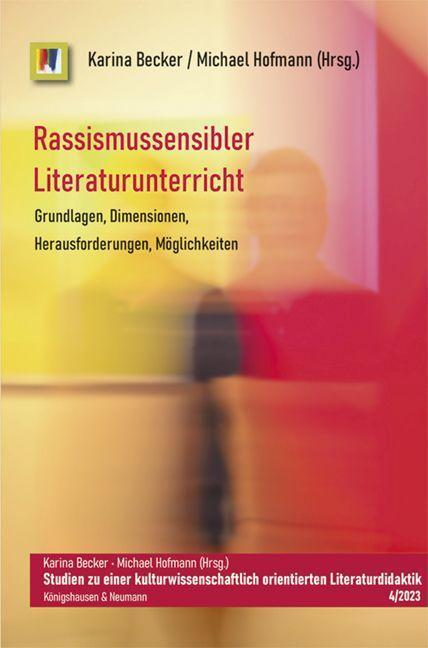 Cover: 9783826077852 | Rassismussensibler Literaturunterricht | Karina Becker (u. a.) | Buch
