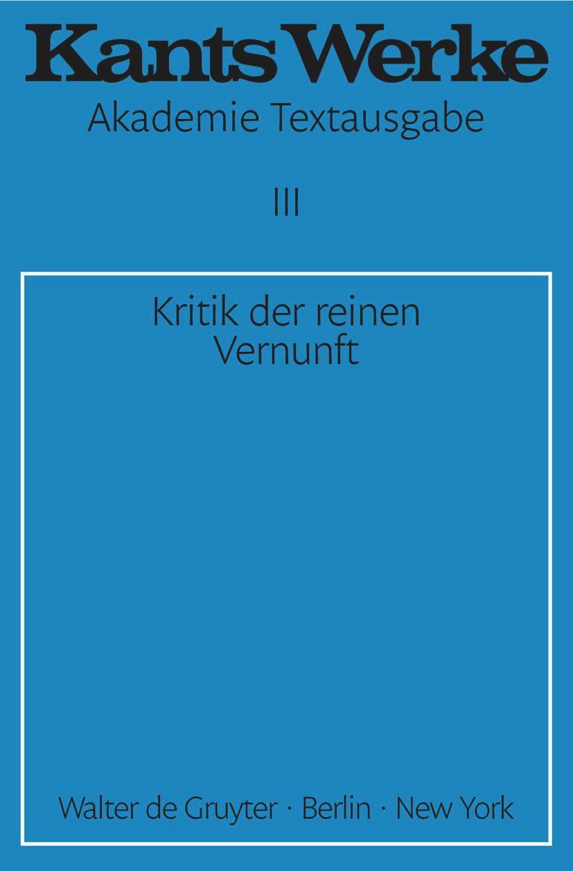 Cover: 9783110014365 | Kritik der reinen Vernunft | Immanuel Kant | Taschenbuch | Paperback