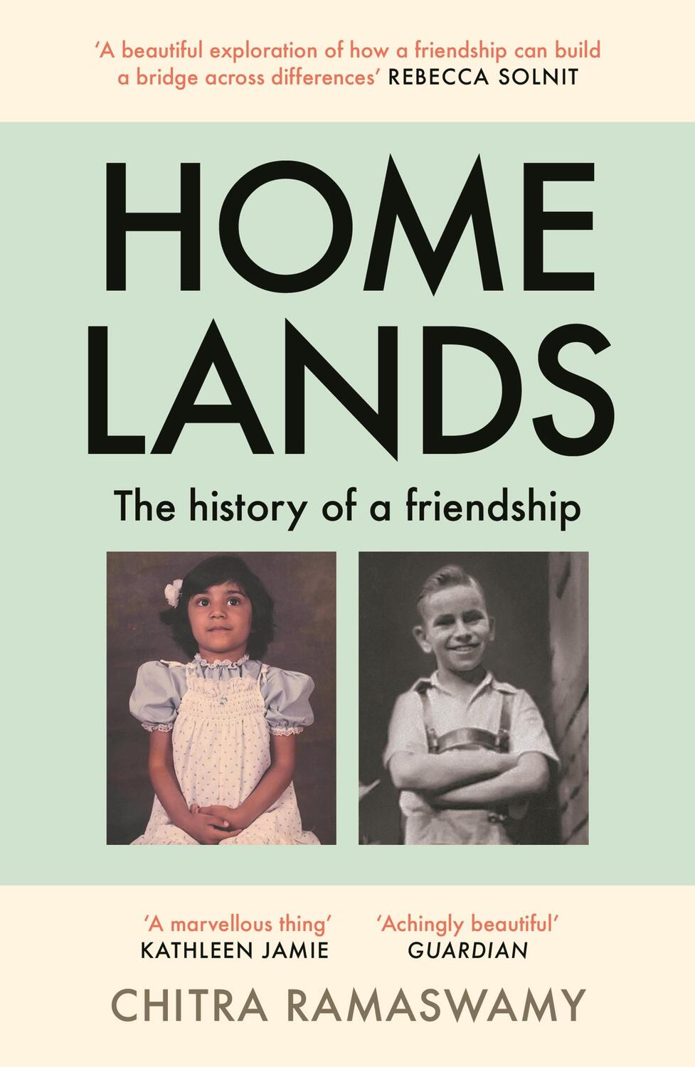 Cover: 9781838852696 | Homelands | The History of a Friendship | Chitra Ramaswamy | Buch