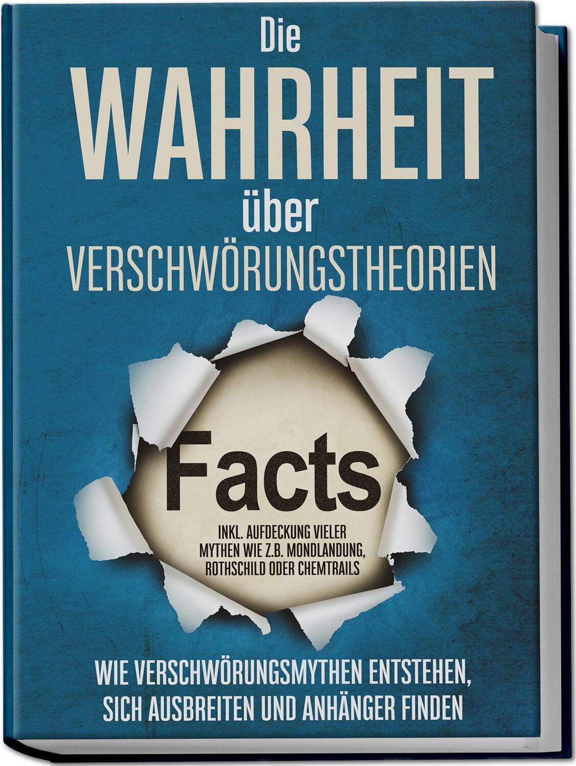 Cover: 9783969306673 | Die Wahrheit über Verschwörungstheorien: Wie Verschwörungsmythen...