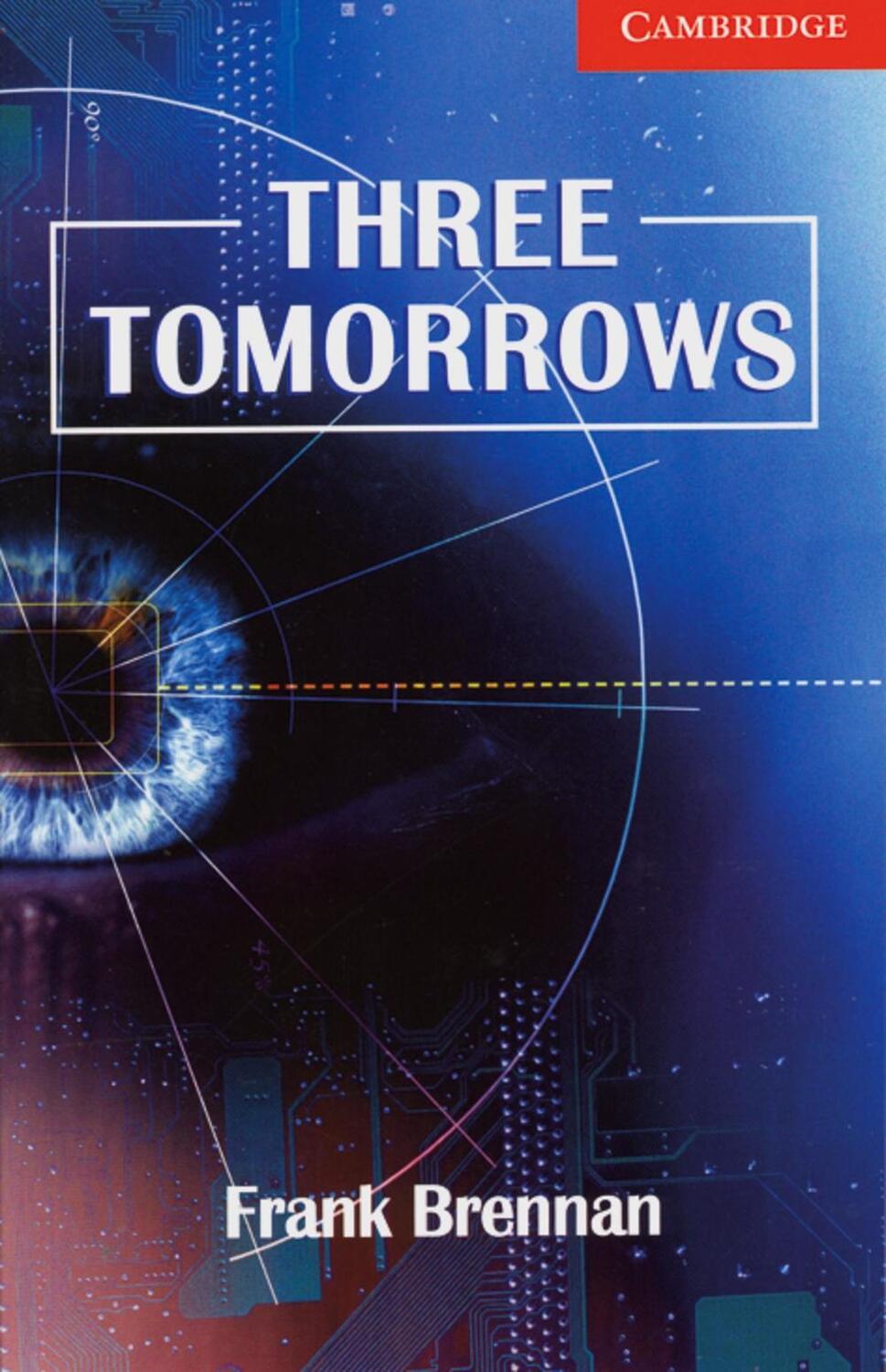 Cover: 9783125741256 | Three Tomorrows | Frank Brennan | Taschenbuch | 32 S. | Englisch