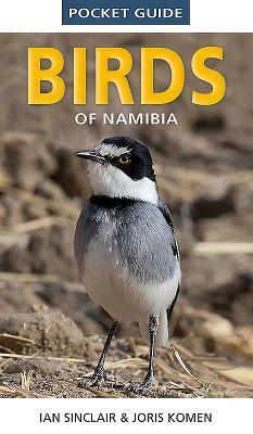 Cover: 9781775845225 | Pocket Guide to Birds of Namibia | Ian Sinclair | Taschenbuch | 2017