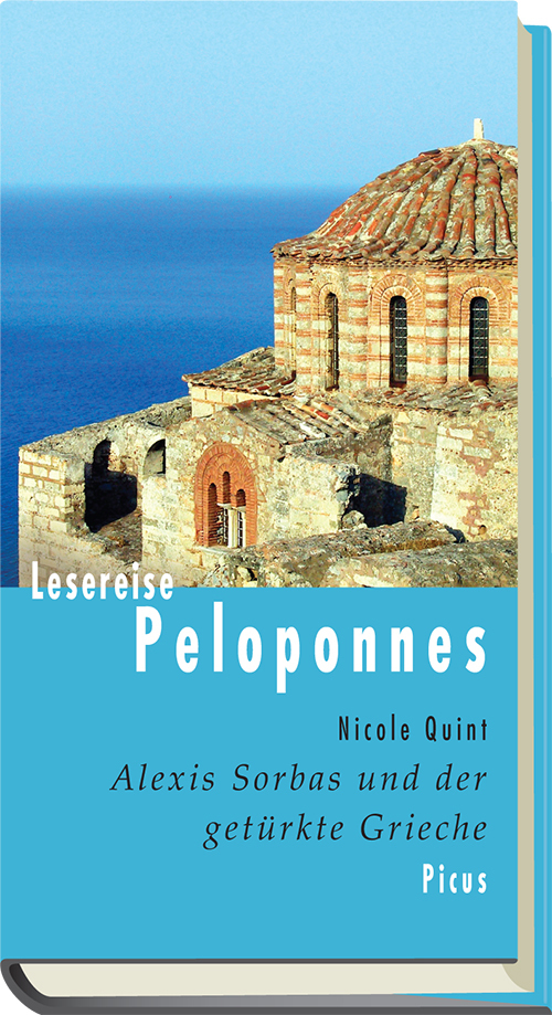 Cover: 9783711710352 | Lesereise Peloponnes | Alexis Sorbas und der getürkte Grieche | Quint