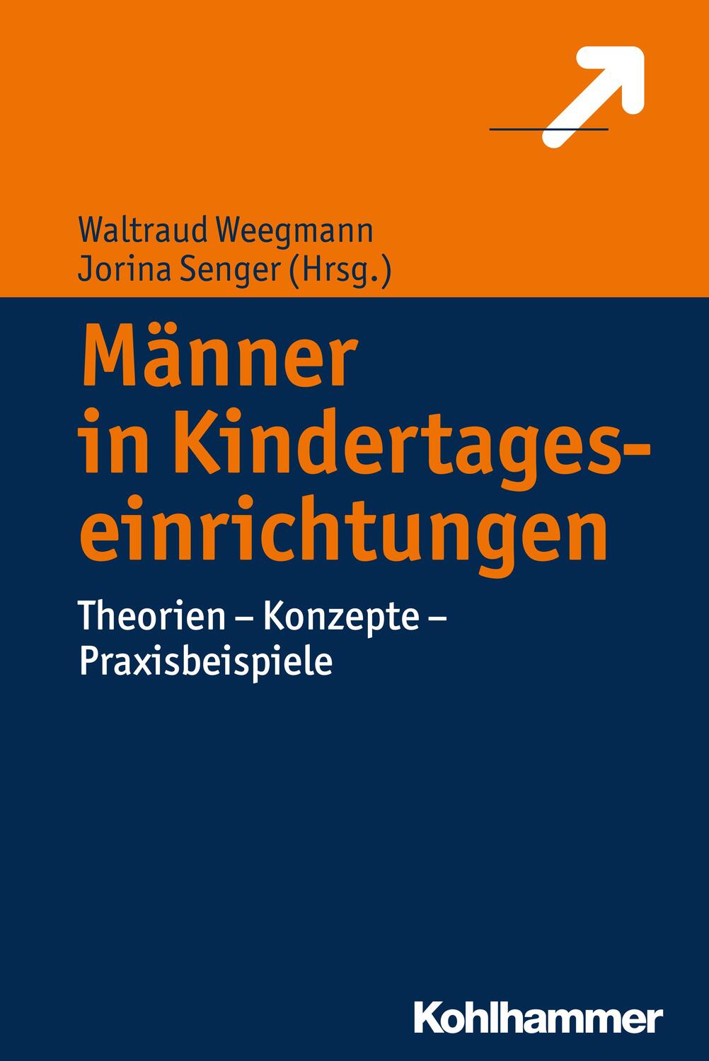 Cover: 9783170258518 | Männer in Kindertageseinrichtungen | Waltraud Weegmann (u. a.) | Buch
