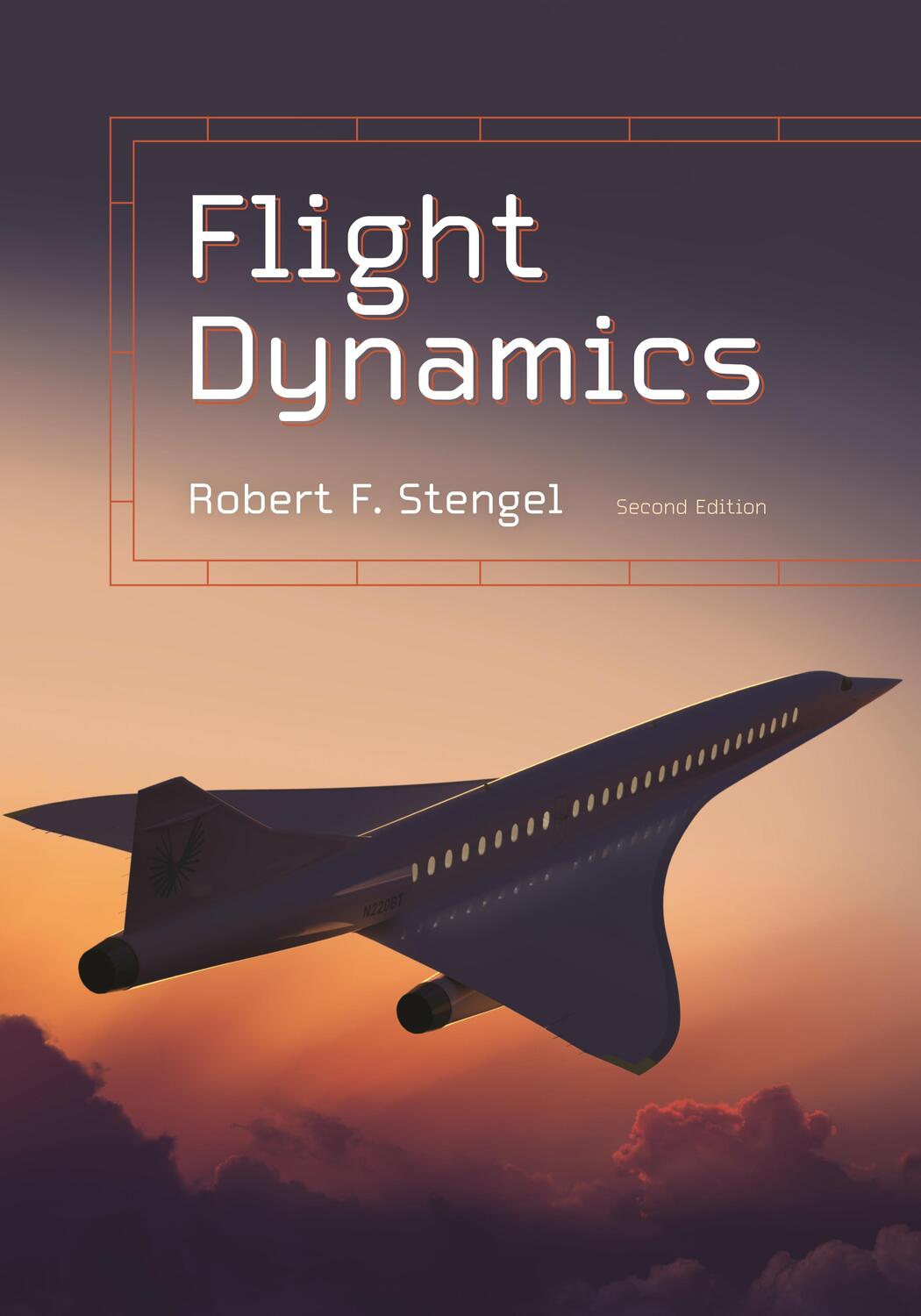 Cover: 9780691220253 | Flight Dynamics | Second Edition | Robert F. Stengel | Buch | Gebunden