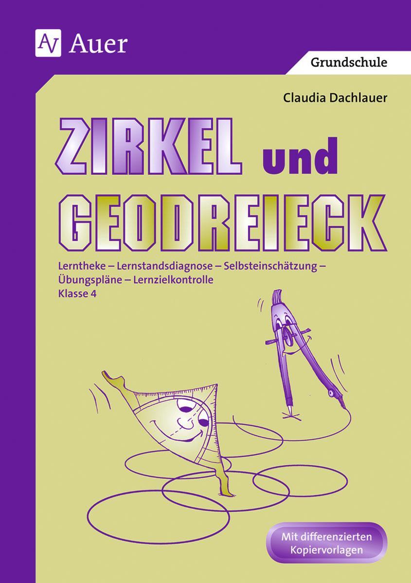 Cover: 9783403045779 | Zirkel und Geodreieck | Claudia Dachlauer | Taschenbuch | Deutsch