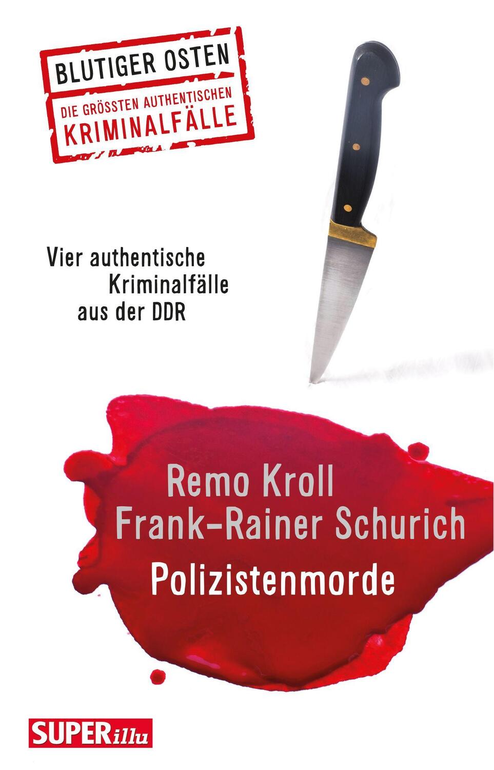 Cover: 9783959582681 | Polizistenmorde | Vier authentische Kriminalfälle aus der DDR | Buch