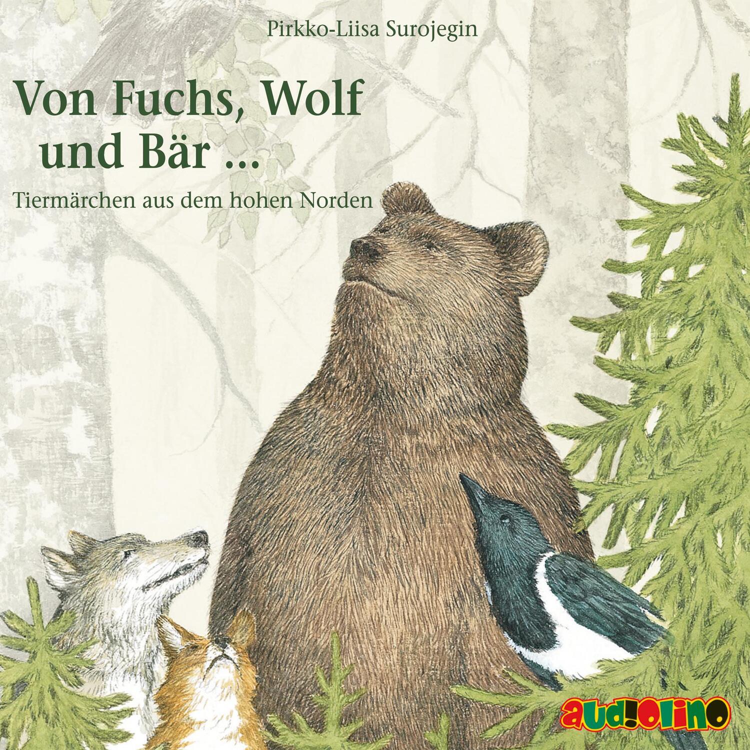 Cover: 9783867373890 | Von Fuchs, Wolf und Bär ... | Tiermärchen aus dem hohen Norden | CD