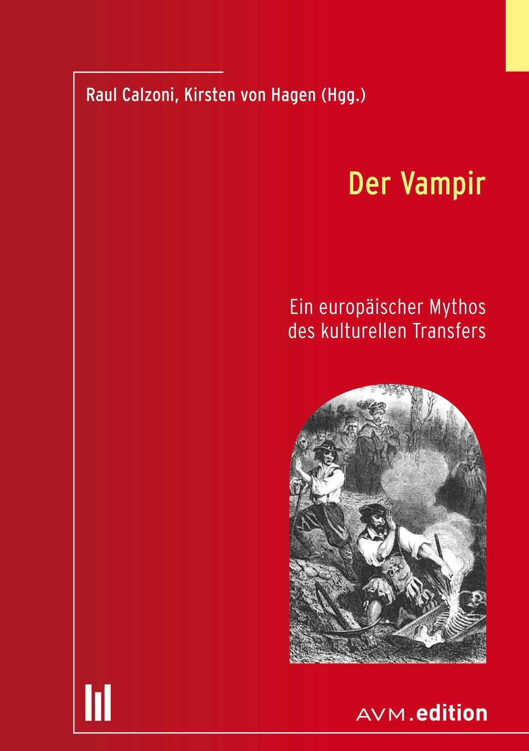 Cover: 9783954771554 | Der Vampir | Ein europäischer Mythos des kulturellen Transfers | Buch