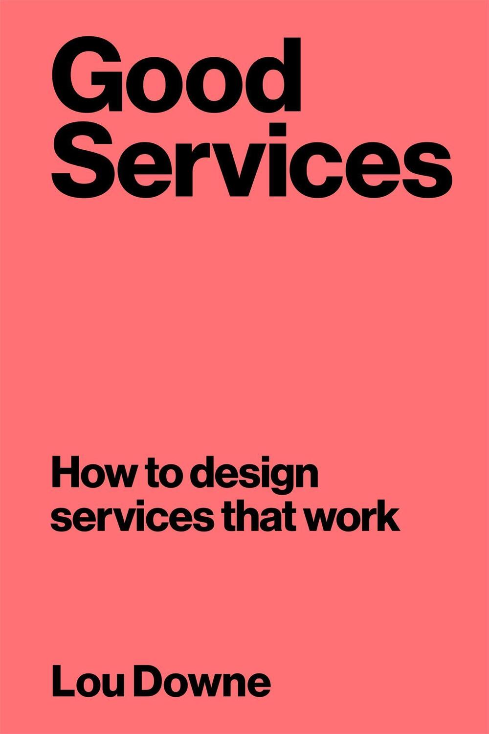 Cover: 9789063695439 | Good Services | Decoding the Mystery of what Makes a Good Service