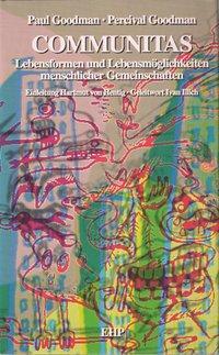 Cover: 9783926176592 | Communitas | Paul/Goodman, Percival Goodman | Buch | 300 S. | Deutsch