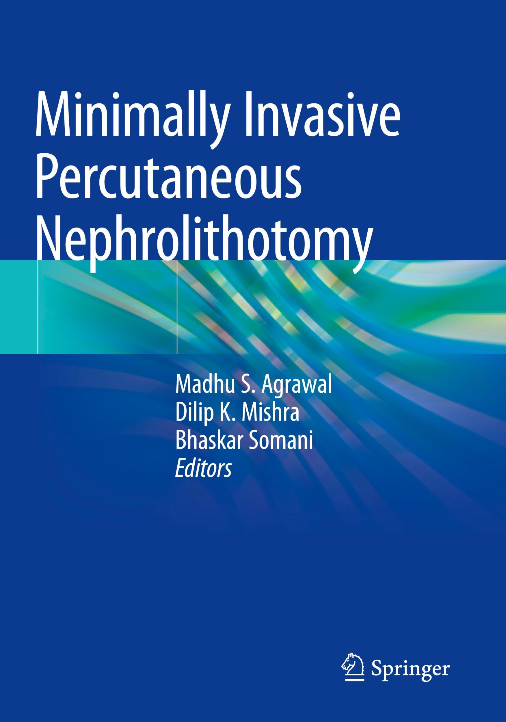 Cover: 9789811660030 | Minimally Invasive Percutaneous Nephrolithotomy | Agrawal (u. a.)