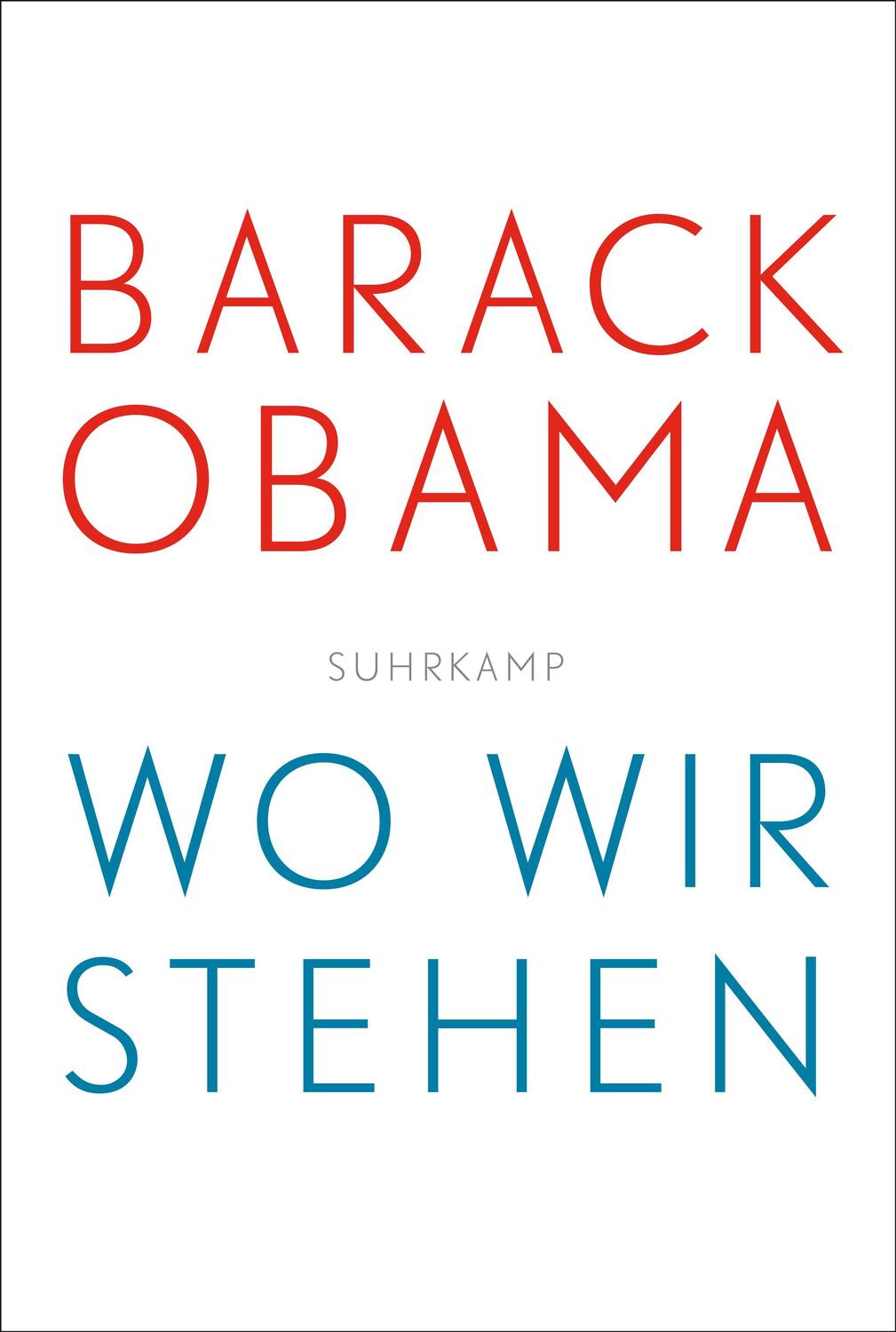 Cover: 9783518469941 | Wo wir stehen | Barack Obama | Taschenbuch | Deutsch | 2018 | Suhrkamp