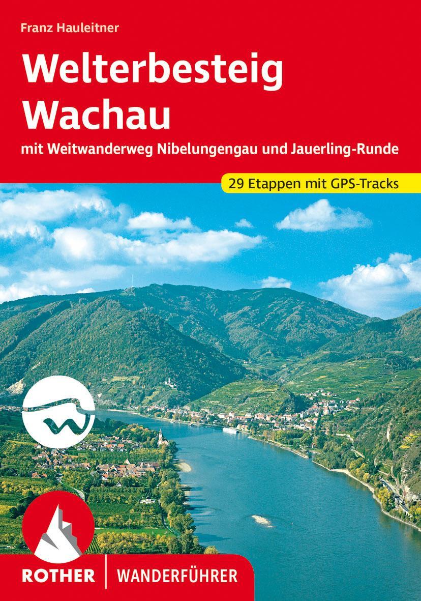 Cover: 9783763344116 | Welterbesteig Wachau | Franz Hauleitner | Taschenbuch | 176 S. | 2022