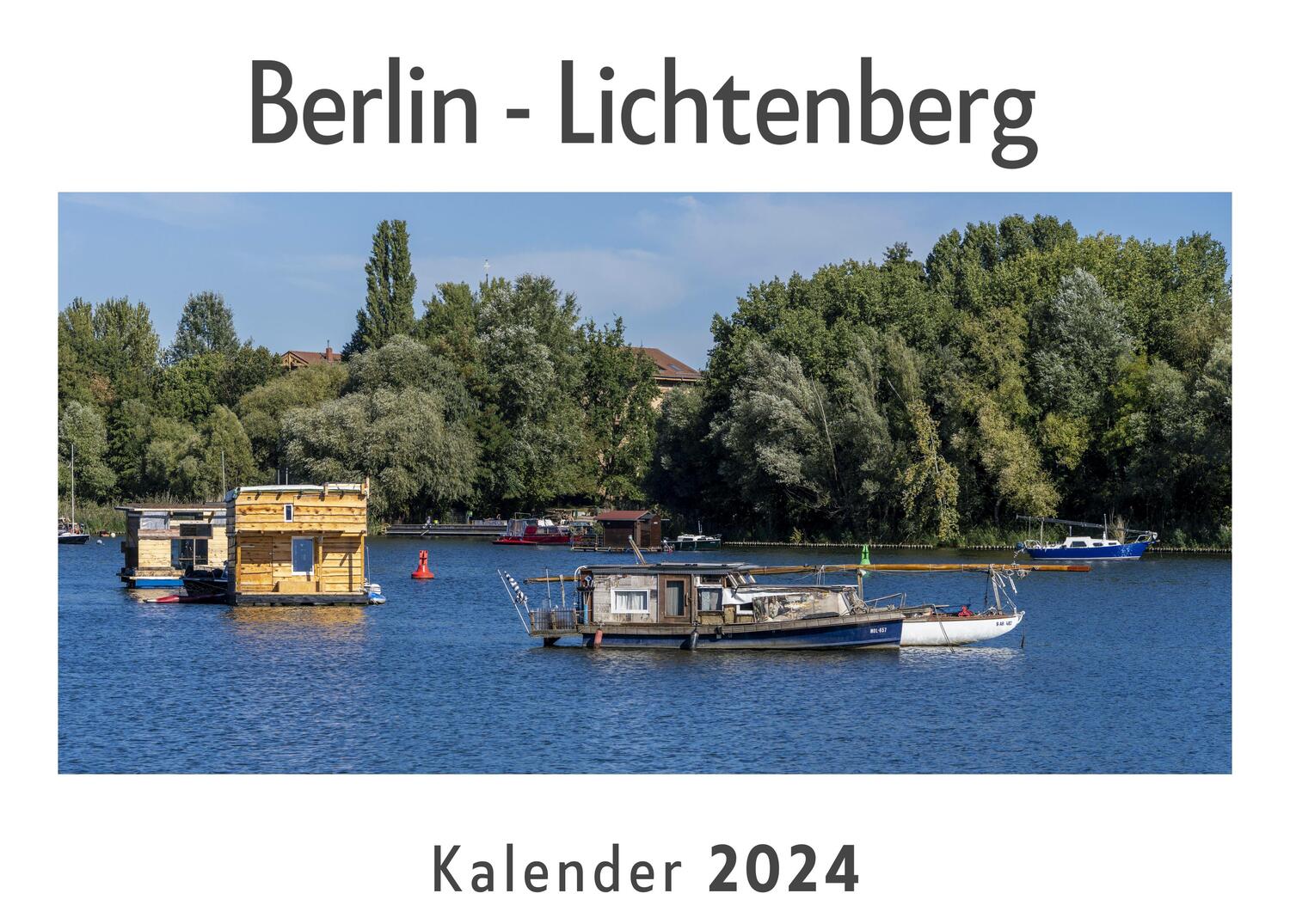Cover: 9783750551626 | Berlin - Lichtenberg (Wandkalender 2024, Kalender DIN A4 quer,...