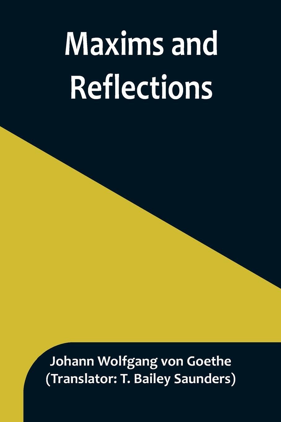 Cover: 9789356896376 | Maxims and Reflections | Johann Wolfgang von Goethe | Taschenbuch