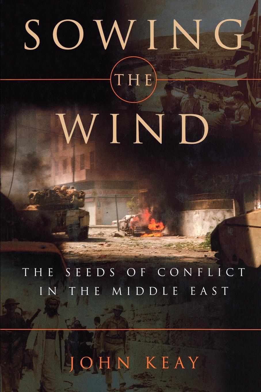 Cover: 9780393335088 | Sowing the Wind | John Keay | Taschenbuch | Paperback | Englisch