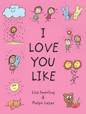Cover: 9781797210070 | I Love You Like | Lisa Swerling (u. a.) | Buch | Hard Cover | Gebunden