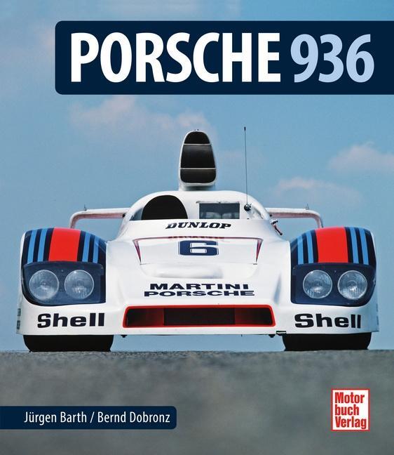 Cover: 9783613037564 | Porsche 936 | Bernd Dobronz (u. a.) | Buch | Deutsch | 2015