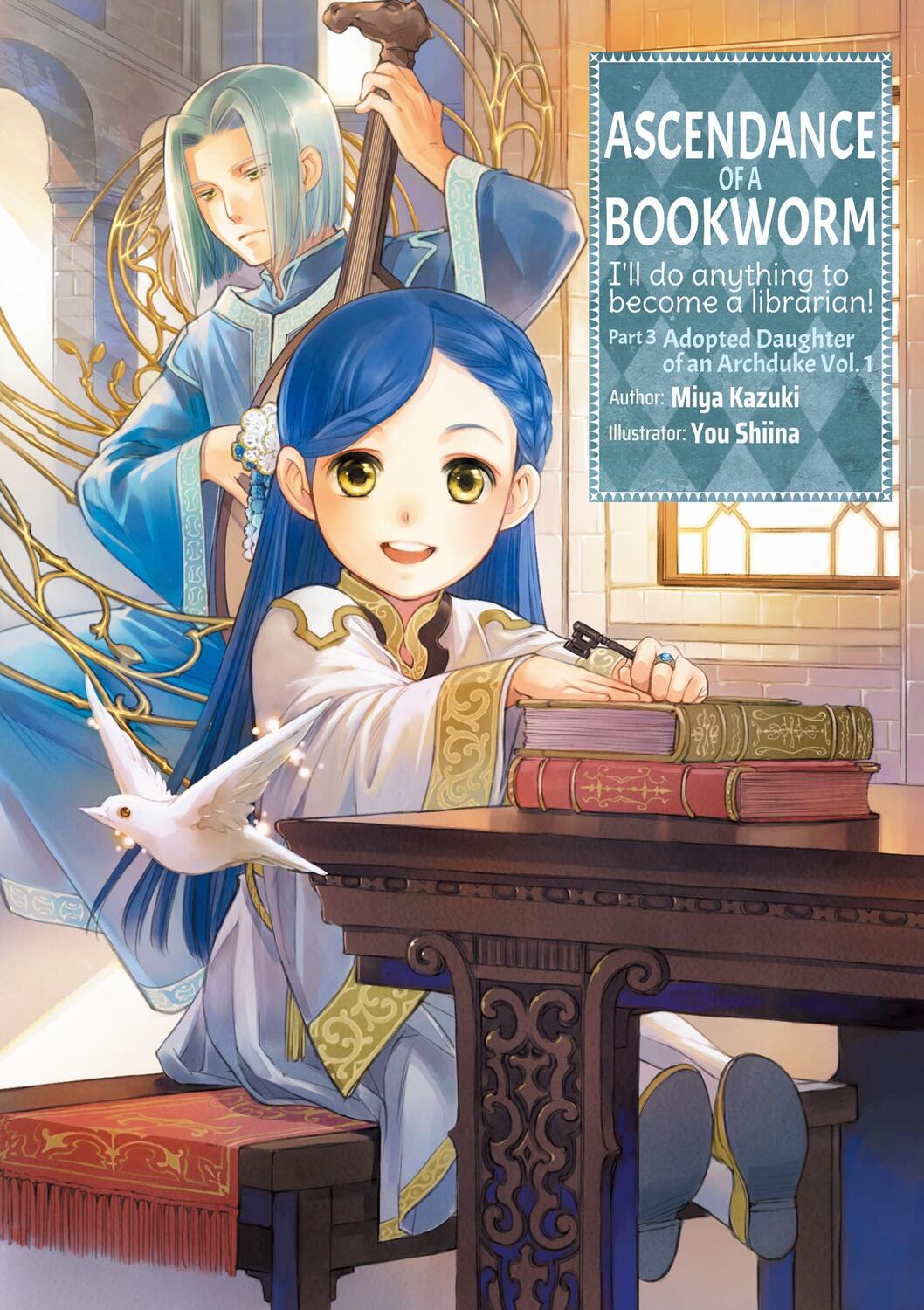 Cover: 9781718356078 | Ascendance of a Bookworm: Part 3 Volume 1 | Miya Kazuki | Taschenbuch
