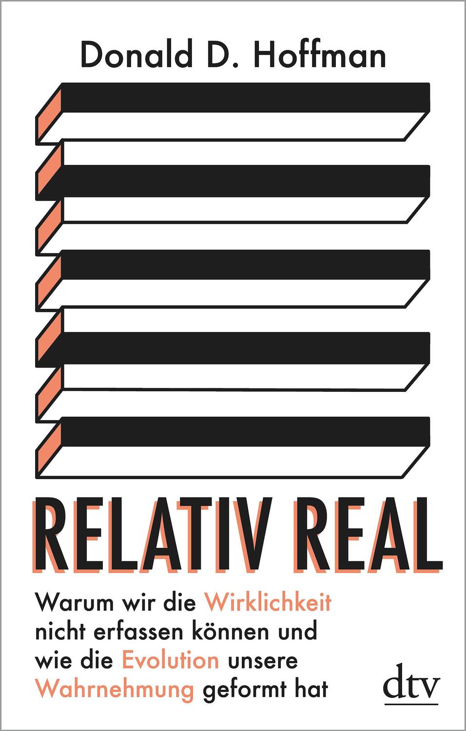 Cover: 9783423282239 | Relativ real | Donald D. Hoffman | Buch | Deutsch | 2020