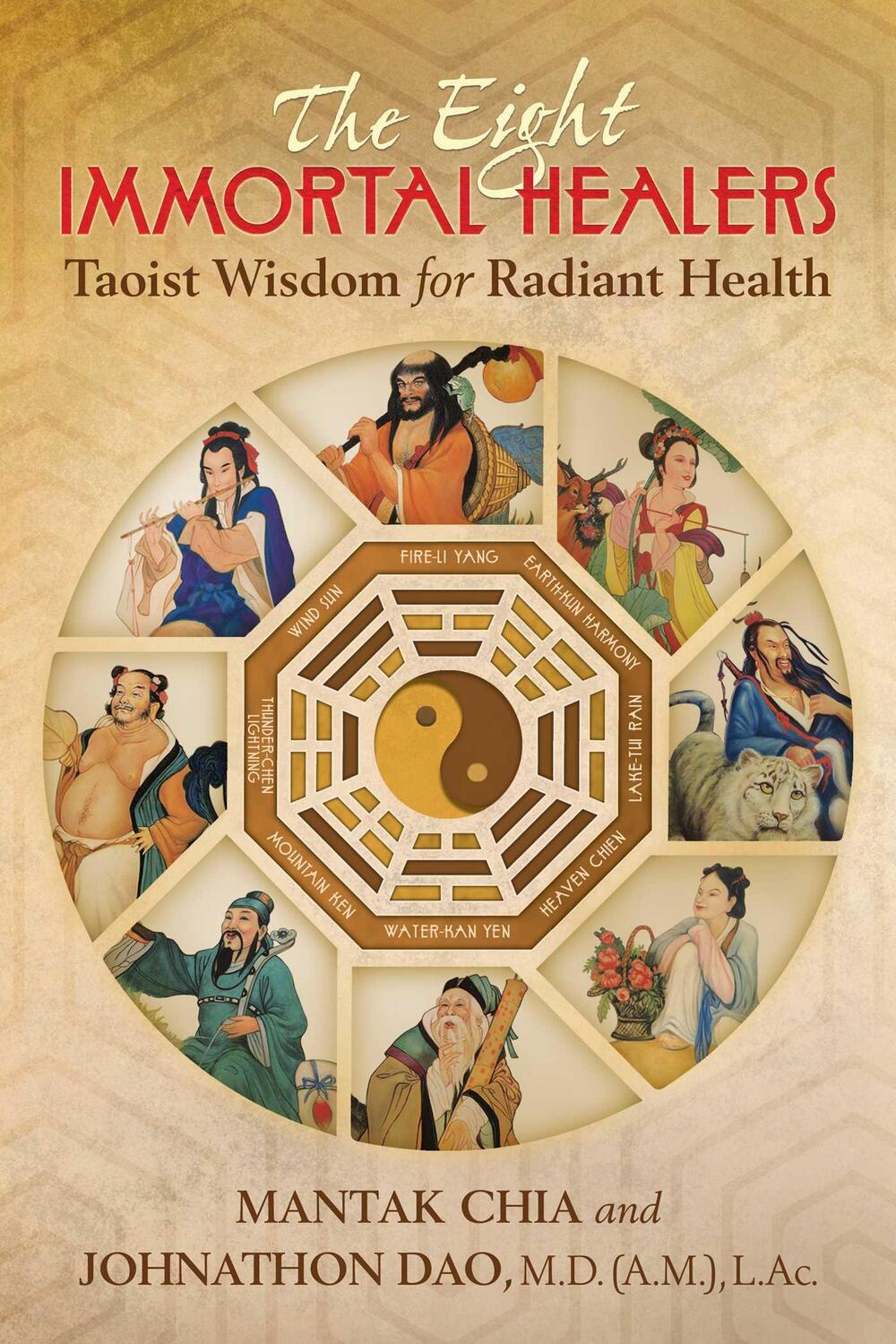 Cover: 9781620556504 | The Eight Immortal Healers: Taoist Wisdom for Radiant Health | Buch