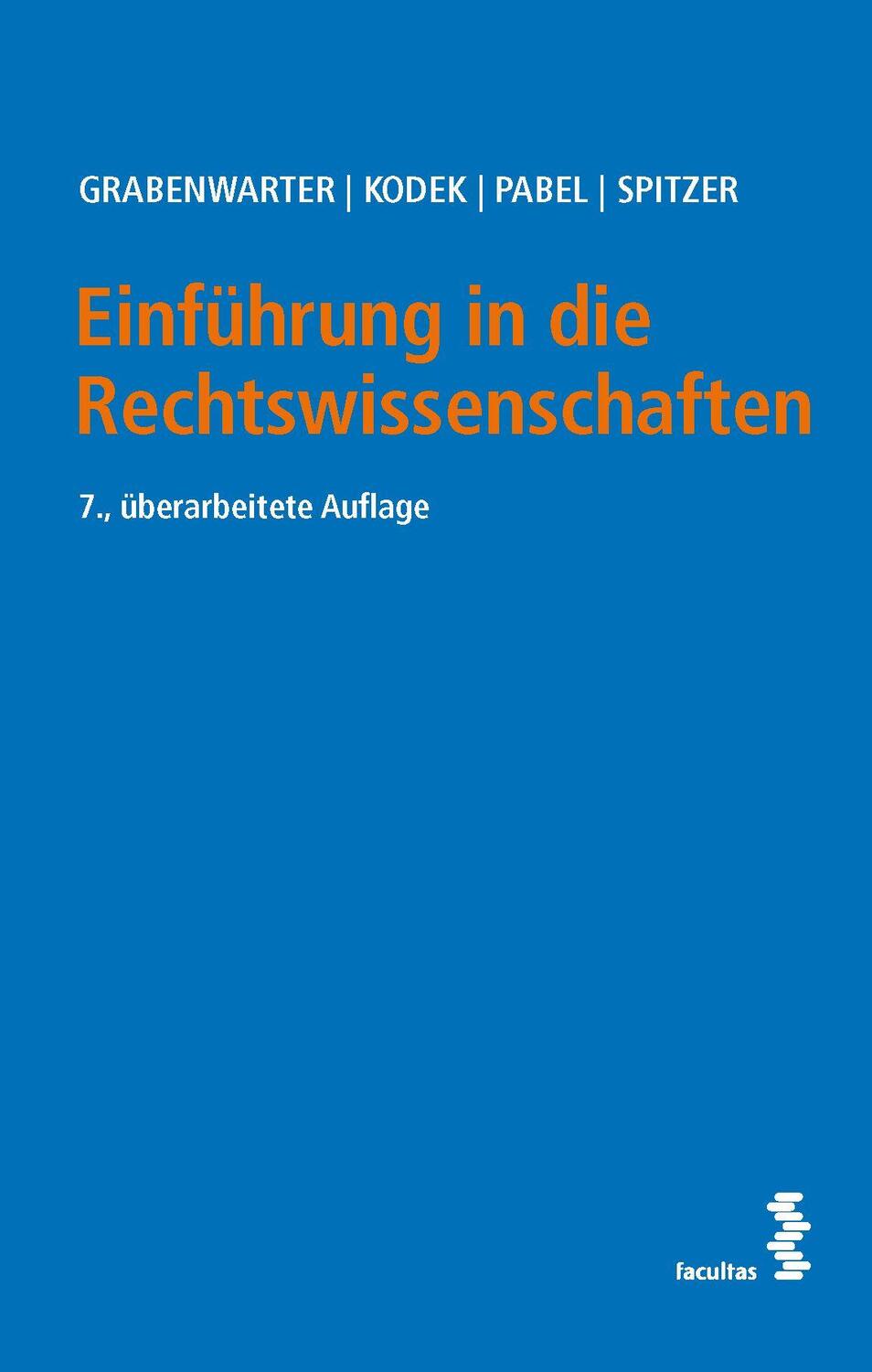 Cover: 9783708925080 | Einführung in die Rechtswissenschaften | Grabenwarter (u. a.) | Buch