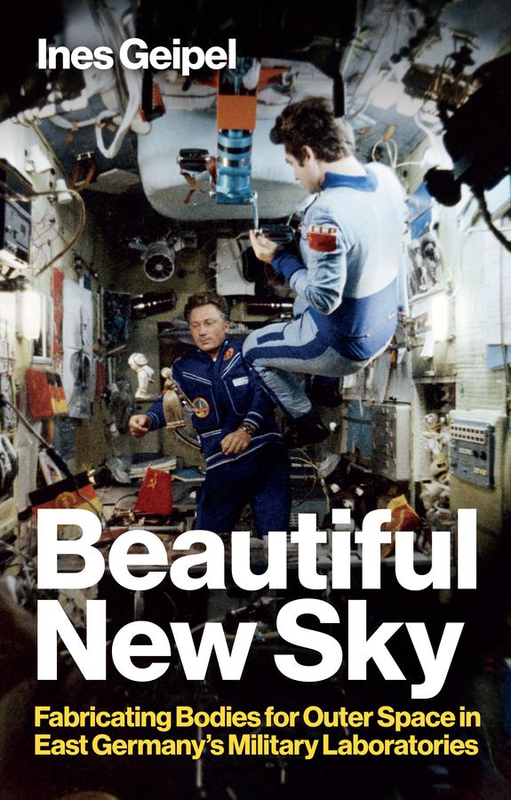 Cover: 9781509559992 | Beautiful New Sky | Ines Geipel | Buch | Englisch | 2025