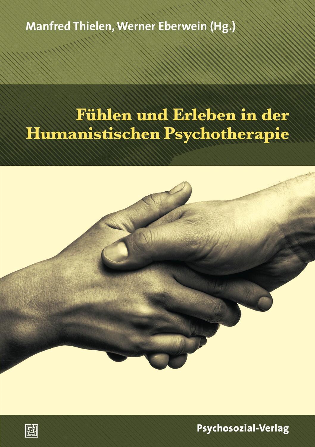 Cover: 9783837929218 | Fühlen und Erleben in der Humanistischen Psychotherapie | Taschenbuch