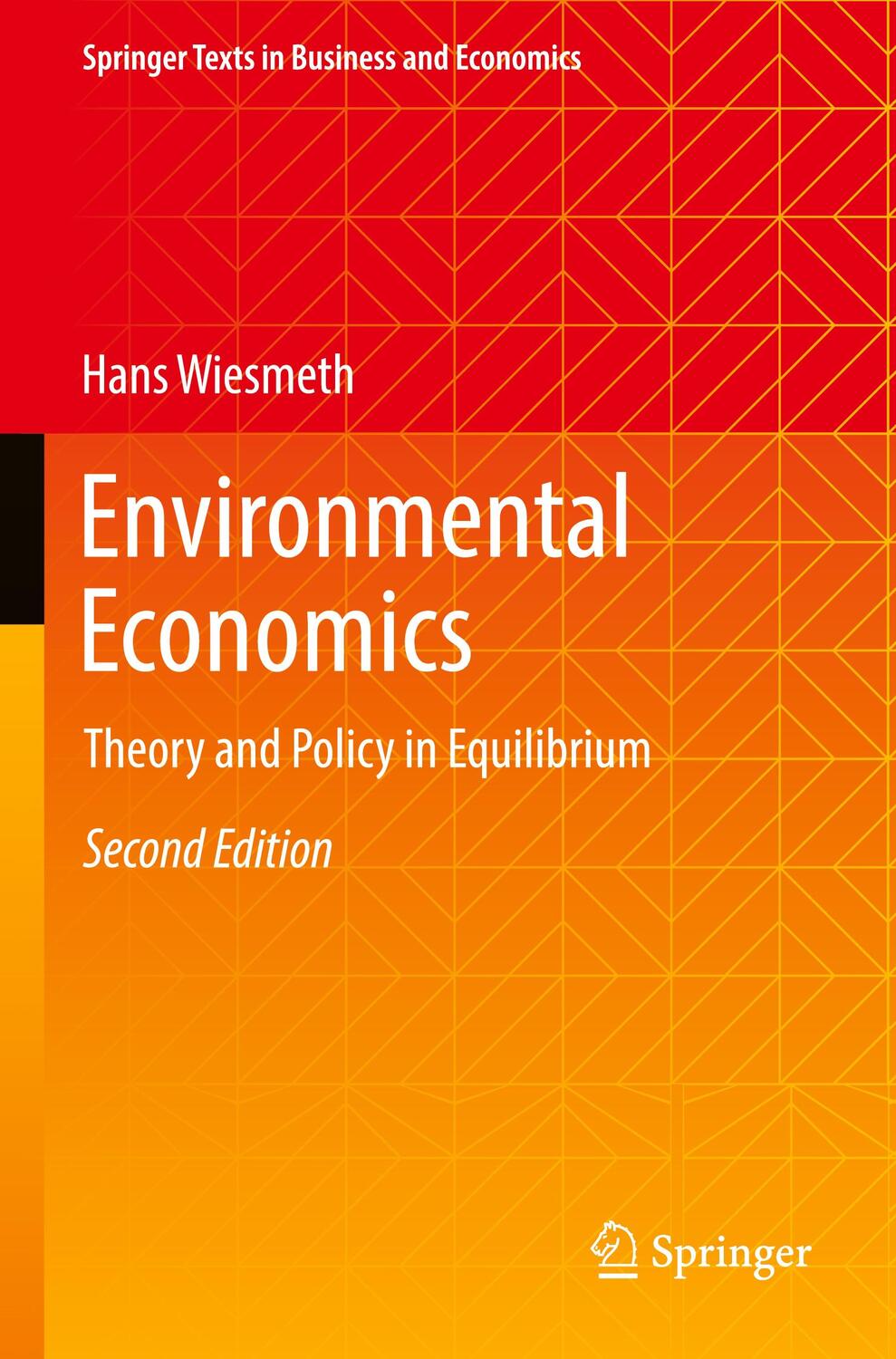 Cover: 9783031059315 | Environmental Economics | Theory and Policy in Equilibrium | Wiesmeth