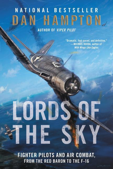 Cover: 9780062262097 | Lords of the Sky: Fighter Pilots and Air Combat, from the Red Baron...