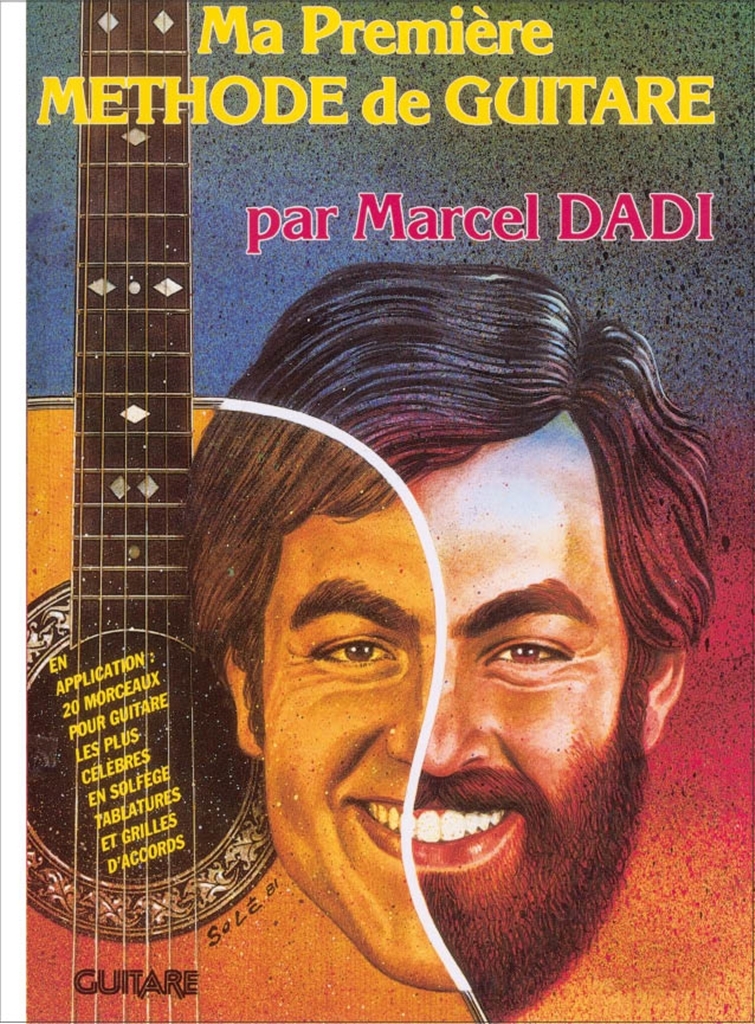Cover: 9790231100167 | Marcel Dadi, Ma première méthode de Guitare Guitar [TAB] Buch | Dadi