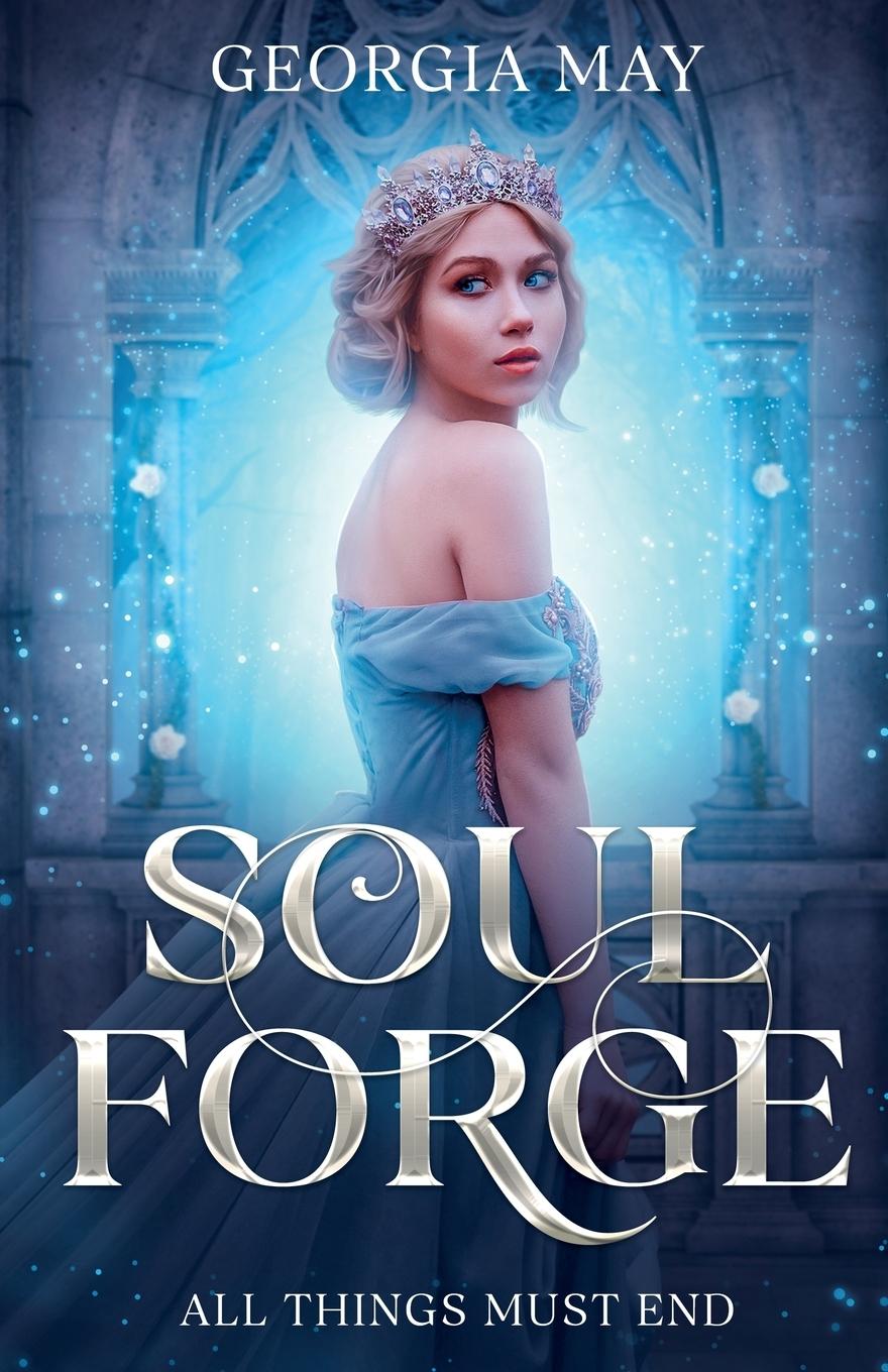 Cover: 9781738577606 | Soul Forge | Georgia May | Taschenbuch | Englisch | 2024 | Georgia May