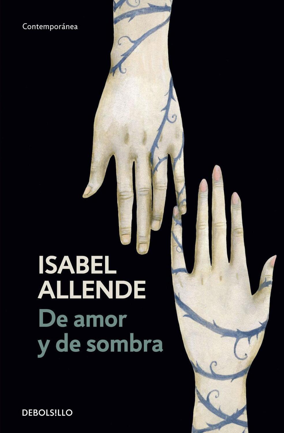 Cover: 9788497592543 | De amor y de sombra | Isabel Allende | Taschenbuch | Debolsillo | 2003
