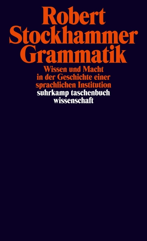 Cover: 9783518296950 | Grammatik | Robert Stockhammer | Taschenbuch | 2014 | Suhrkamp